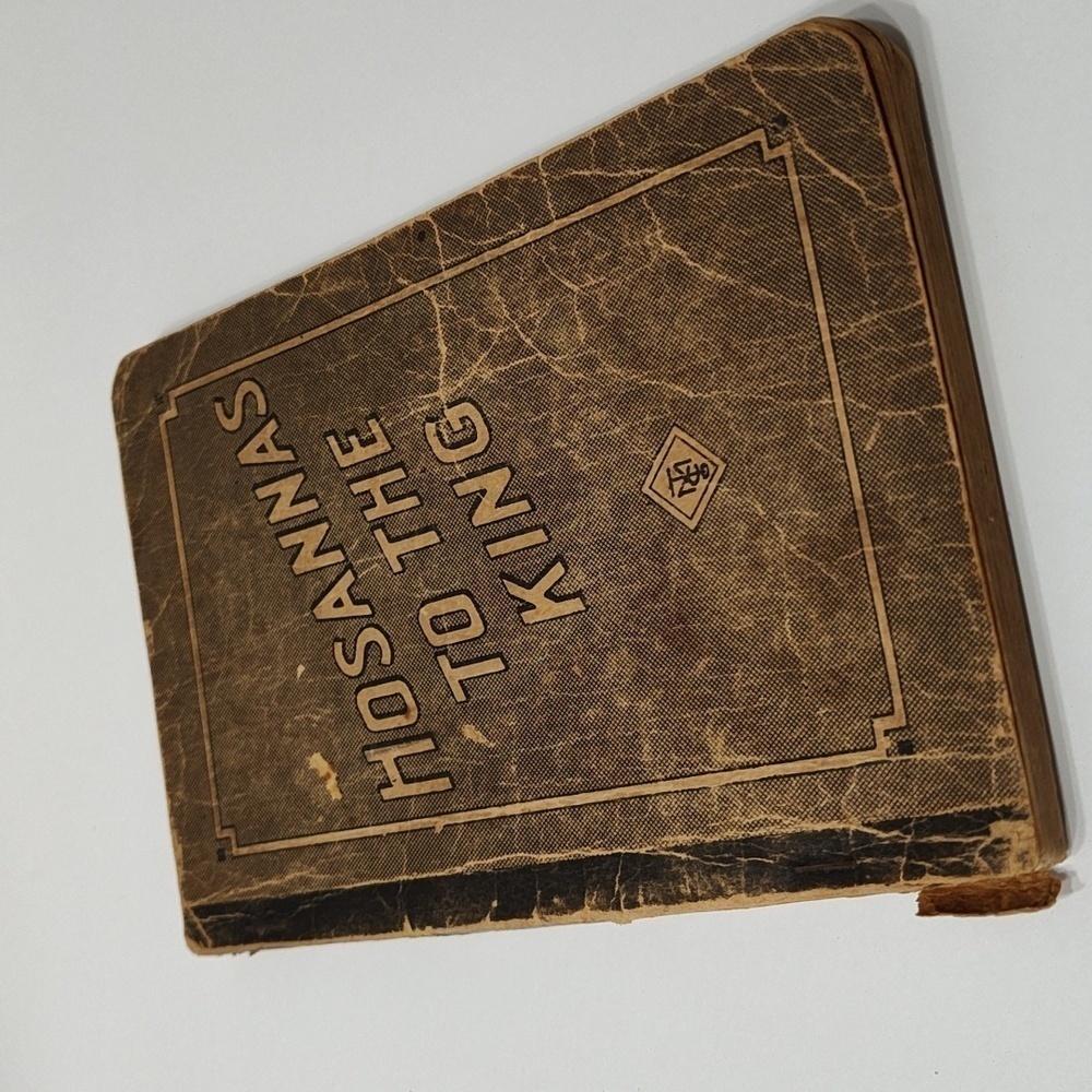 1913 Antique Paperback Hosannas to the king song book